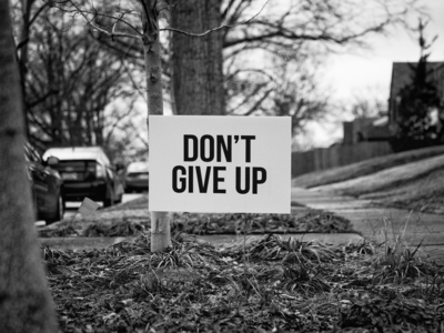 Dont give up